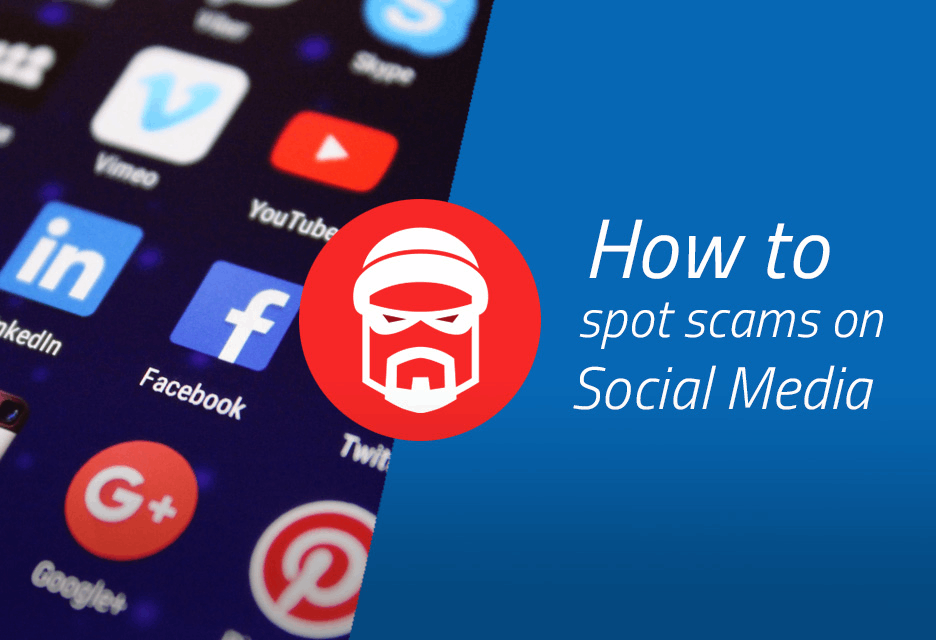 How to spot scams on Social Media